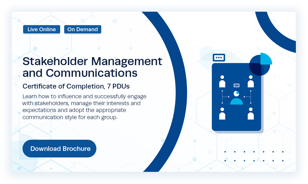 Stakeholder Management and Communications