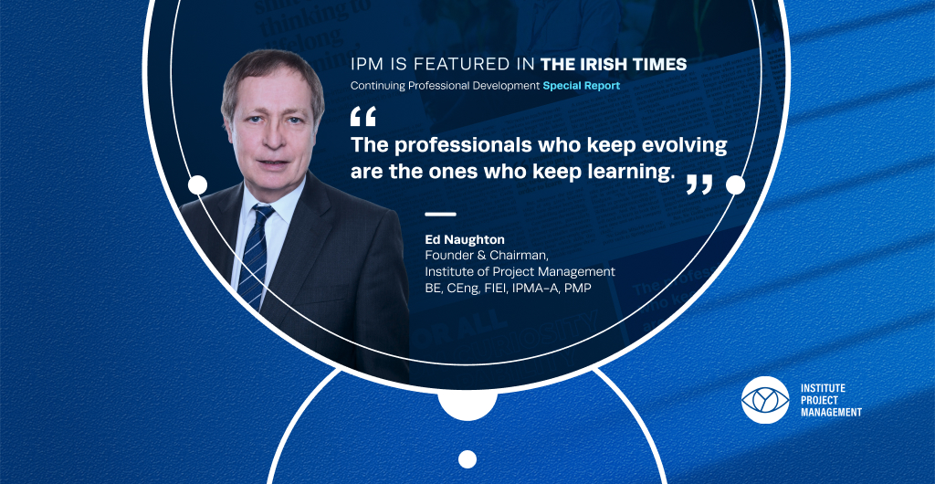 IPM Featured in The Irish Times CPD Report 2026